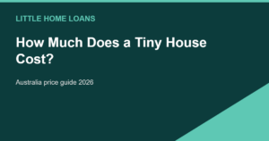 Tiny house cost breakdown Australia 2026