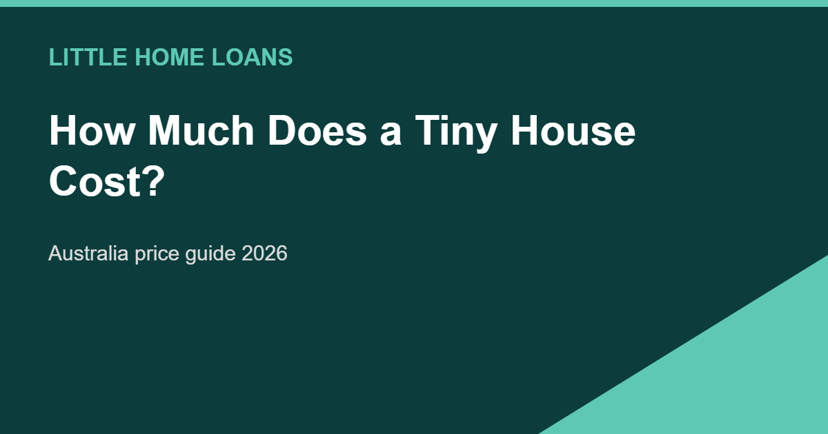 Tiny house cost breakdown Australia 2026